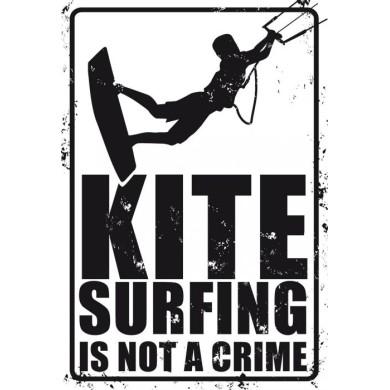 Plaque Métal Kitesurfing is not a crime